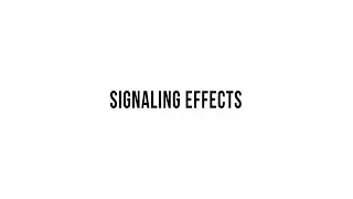 Signaling Effects