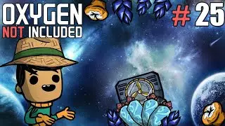 Oxygen Not Included: Spaced Out #25 - Подготовка к ферме морозной пшеницы