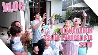 Ulang Tahun Celine Evangelista 28th #95