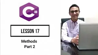 C# Beginners Tutorial 17 Methods part 2 سى شارب للمبتدئين الدرس السابع عشر
