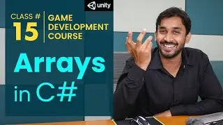 Game Development Course Class# 15: Array in C#
