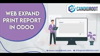 Web Expand Print Report In Odoo | CandidRoot Solutions