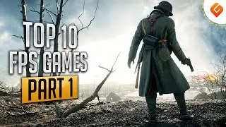 Top 10 Best FPS Games for PC | Part 1