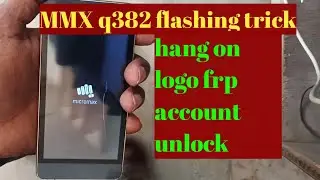 mmx q382 flash error unlock hang on logo done | micromax spd hang on logo flashing trick 100%