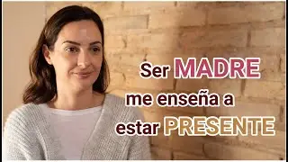 MOTHERHOOD: A Path to Self-Knowledge | Tatiana Cutillas