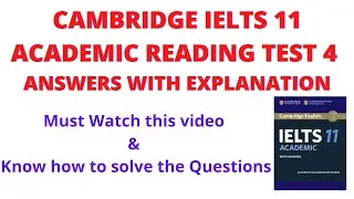 Cambridge IELTS 11 Academic Reading Test 4 answer with explanation