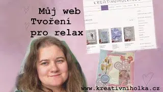 Tvoření na zakázku i jako relax, web.
