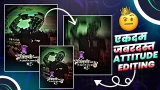 New Marathi Attitude Status Editing Alight Motion | Instagram Trending Attitude Status Editing | 💪😎