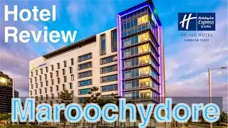 Review: Holiday Inn Express Hotel, Maroochydore. Sunshine Coast QLD