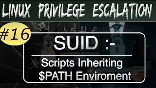 Linux Privilege Escalation : SUID || Environment Variables ||