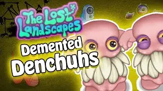 (Animated) Denchuhs on Demented Dream Island - The Lost Landscapes
