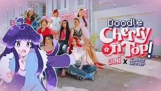 BINI, Zachz Winner - Doodle Cherry On Top!