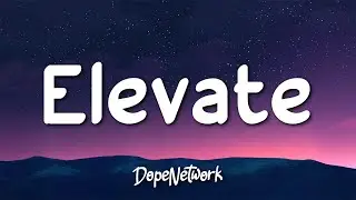 Jeff Grecia - Elevate (Lyrics)