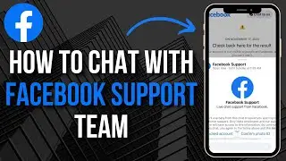 How to Chat With Facebook Support Team (EASY)