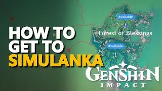 How to get to Simulanka Genshin Impact