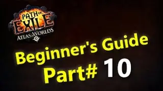 Path of Exile Beginner's Guide Part 10 (Ascendancy)