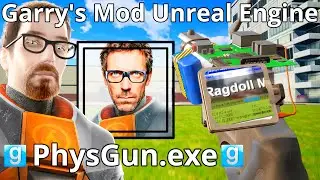 Garry's Mod Remake in Unreal Engine 4