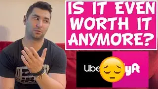 Is it even WORTH IT to be an Uber Driver or Lyft Driver anymore...