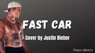 Justin Bieber - Fast Car #lyrics #cover #tracychapman