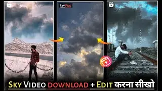 How To Edit Sky Video & Sky video download kaise kare | Trending Reels Editing