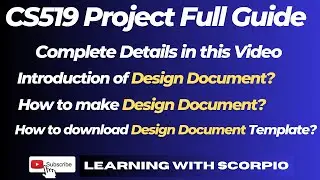 CS519 How to make Design document| Design Document of CS519 Project| Introduction of Design Document