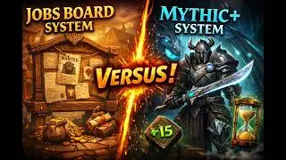WOTLK Private Server Mythic+ System - Jobs Board System!  REPACK FRIENDLY!  VOL. 4