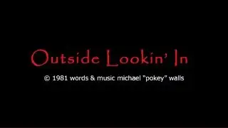 Outside Lookin' In / Michael 