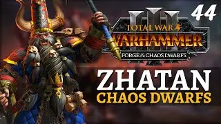 HASHUT'S DOOM(ROCKET) | Immortal Empires - Total War: Warhammer 3 - Chaos Dwarfs - Zhatan #44