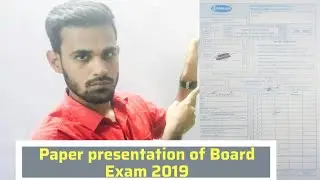 Paper presentations in Board Examination