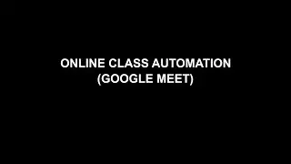 I made a bot to attend my Online Class