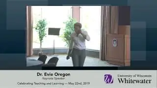 2019 Celebrating Teaching and Learning Keynote: Even Online Students By Evie Oregon