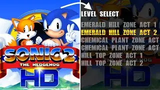 Level Select in Sonic 2 HD ~ Sonic 2 HD Secrets