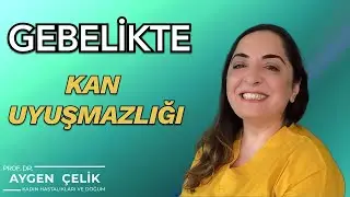 Gebelikte Kan Uyuşmazlığı - Kan Uyuşmazlığı İğnesi Ne Zaman Yapılır ?