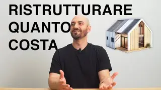💲PREZZO di una RISTRUTTURAZIONE in 5 MINUTI | Come stimare i costi per ristrutturare una casa