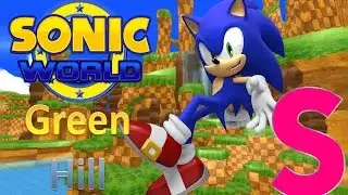 Sonic World R7 - Green Hill Zone - Sonic (S-Rank)