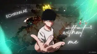 Without Me - Mob Pyscho 100