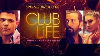 Club Life (2015) | Full Drama Movie - Jerry Ferrara, Jessica Szohr