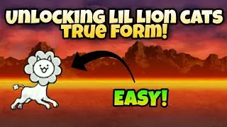 Unlocking Lil Lion Cat's True Form | Battle Cats