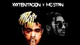 XXXTENTACION x MC STAN - Everybody dies in their nightmares, Astaghfirullah