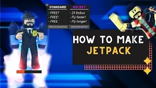 ROBLOX STUDIO | How to Make a JET PACK