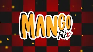Introduction of Mango Talkx Channel