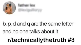 r/technicallythetruth Best Posts #3