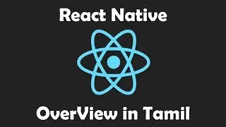 React Native in Tamil | Overview | JavaScript | React Js  | MVC | Angular Js