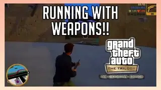 YOU CAN RUN WITH WEAPONS IN THE GTA TRILOGY