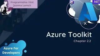 Azure4Devs: 2.2 Azure Toolkit