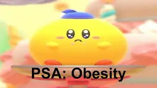 PSA: Obesity | Kirby's Dream Buffet