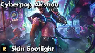 Cyberpop Akshan Skin Spotlight - League of Legends