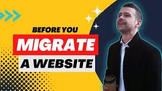 Before you Migrate a Website [in Nov 2022]