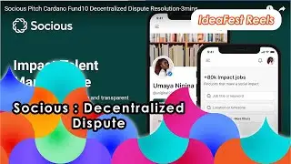 Socious : Decentralized Escrow and Dispute Resolution
