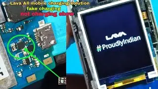 Lava A1 charging problem \\  lava a1 charging not showing // Lava A1 charging IC problem